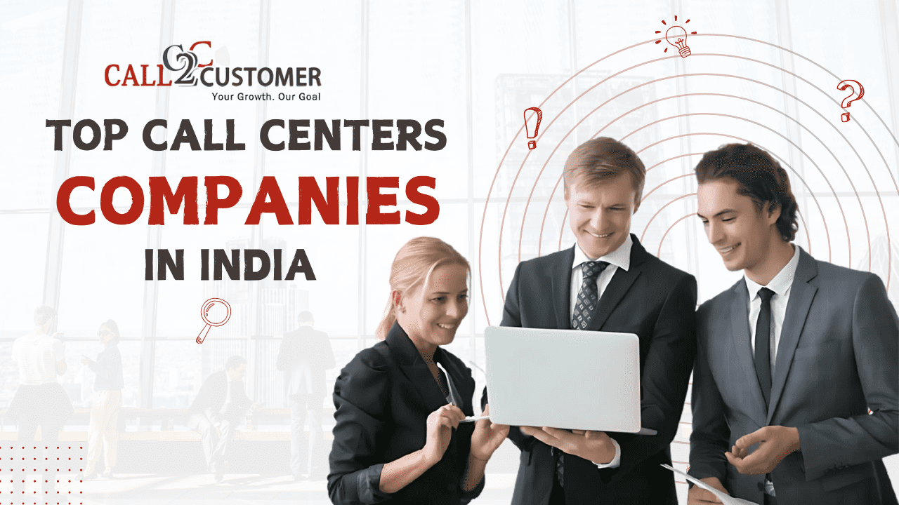 You are currently viewing Best Call Center Companies in India 2025