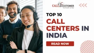 Read more about the article Top 10 call centers in India to handle your customer care