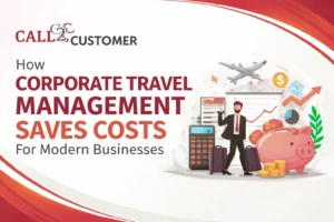 Read more about the article How Corporate Travel Management Saves Costs for Modern Businesses