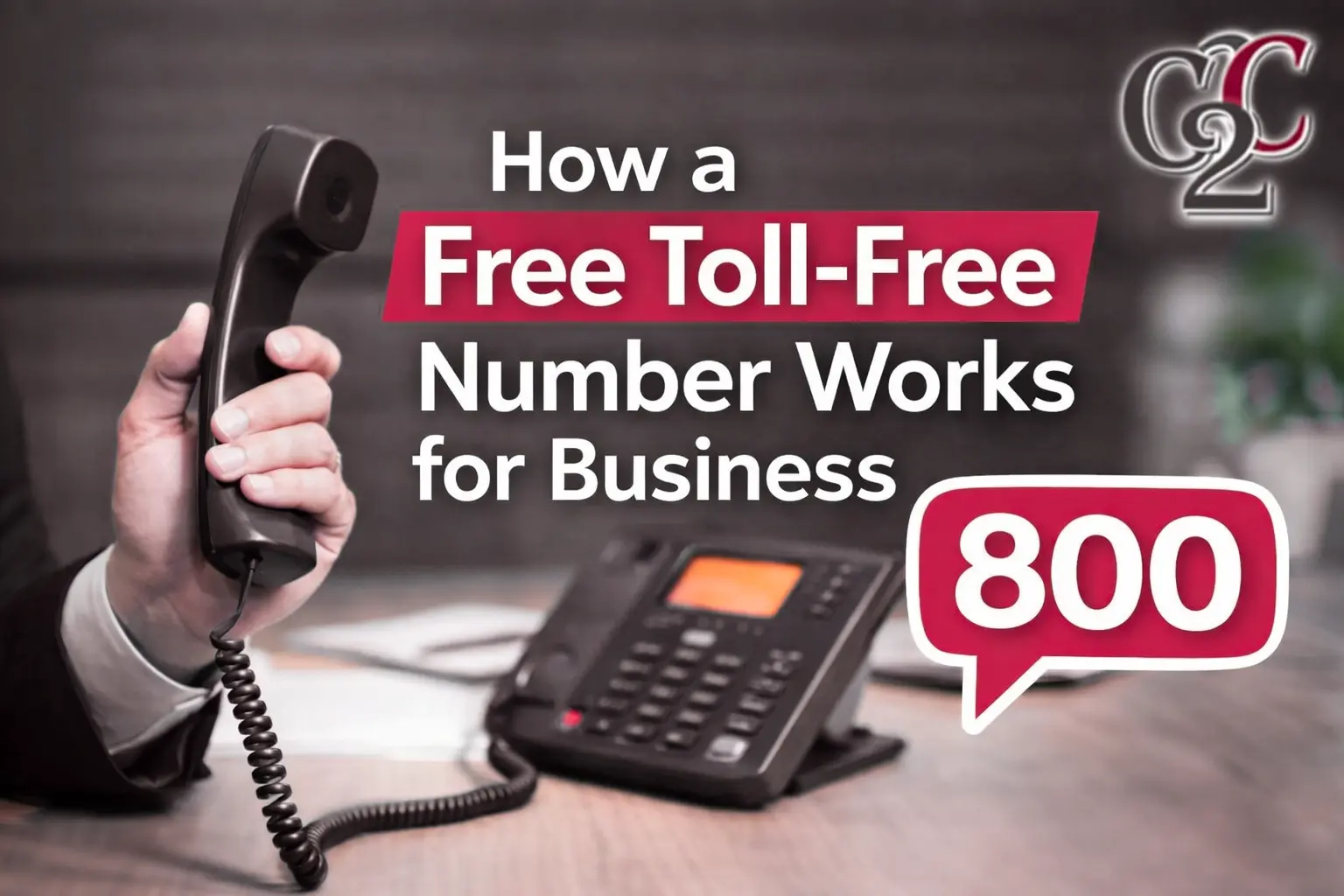 You are currently viewing How a Free Toll Free Number Works for Business
